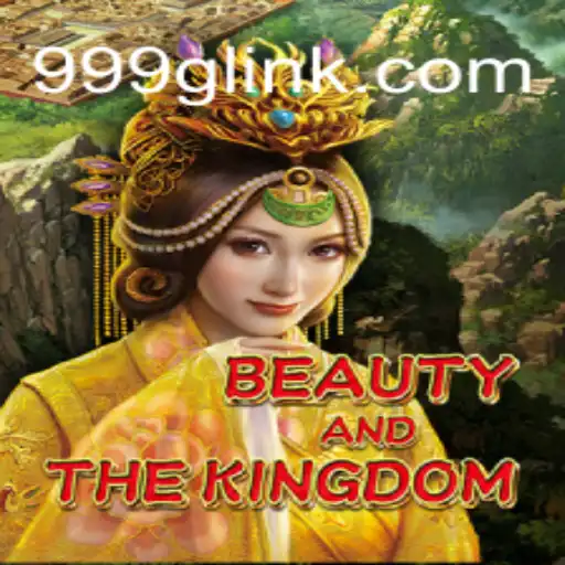 Explore the Enchanting World of BeautyAndTheKingdom: A Fascinating Journey into Gaming