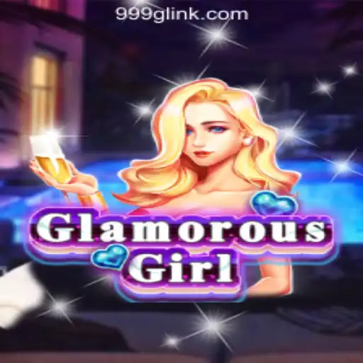 Exploring GlamorousGirl: A Premier Online Slot Experience with 999G.com Oficial Slots Brasil #1