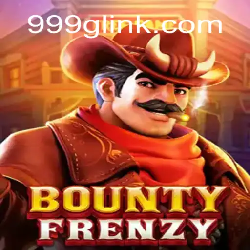 Dive into the Excitement of BountyFrenzy: A Leading Slot Experience at 999G.com Oficial Slots Brasil #1